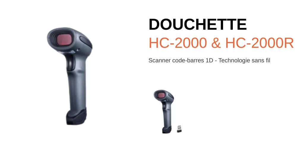 Douchette HC-2000 & HC-2000 R