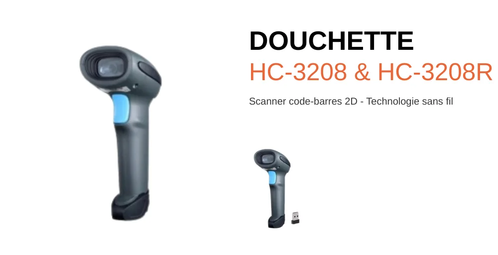 Douchette HC-3208 & HC-3208R
