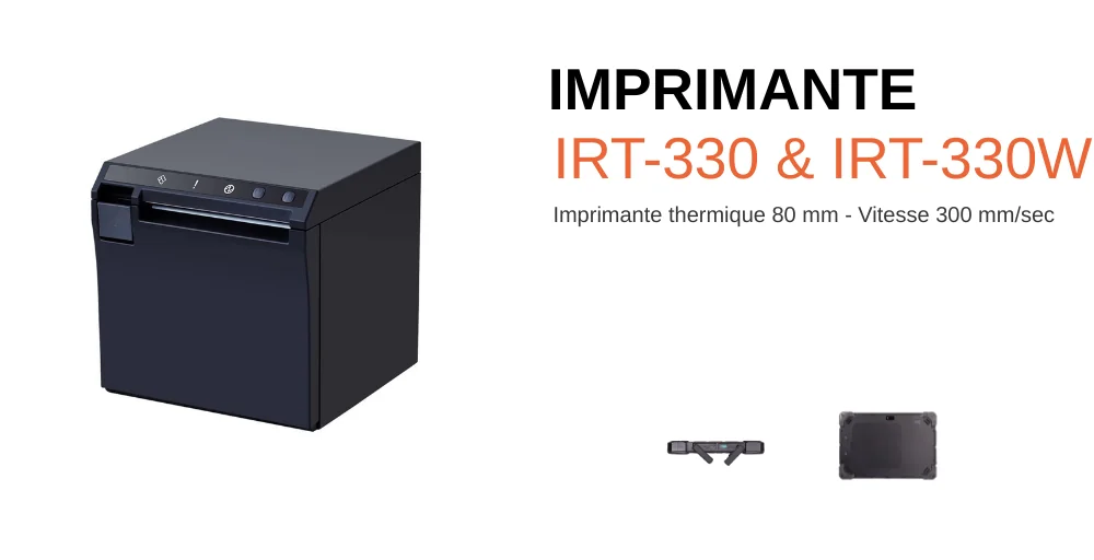 Imprimante IRT-330 & IRT-330W